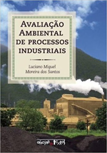 Avaliação Ambiental de Processos Industriais
