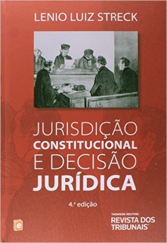 Jurisdição Constitucional e Decisão Jurídica