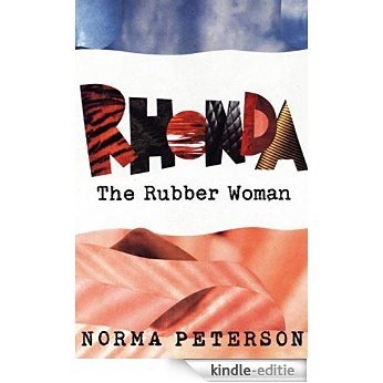 Rhonda the Rubber Woman (English Edition) [Kindle-editie] beoordelingen