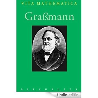 Graßmann (Vita Mathematica) [Print Replica] [Kindle-editie]