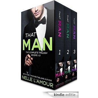 THAT MAN TRILOGY (A Sexy Standalone Box Set) (English Edition) [Kindle-editie]