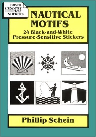 Nautical Motifs: 24 Black-And-White Pressure-Sensitive Stickers