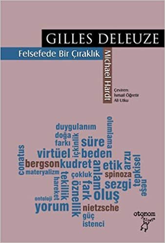 Gilles Deleuze: Felsefede Bir Çıraklık
