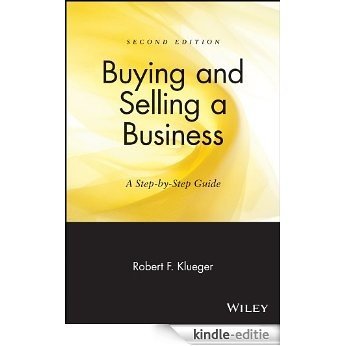 Buying and Selling a Business: A Step-by-Step Guide [Kindle-editie]