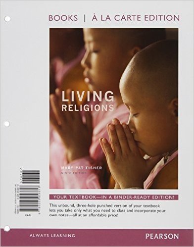 Living Religions, Books a la Carte Edition Plus New Myreligionlab with Etext -- Access Card Package