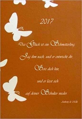 indir Mini Kalender 2017 - &quot;Das Glück ist ein Schmetterling …&quot;: ca. A6