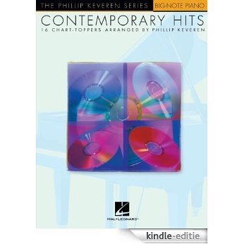 Contemporary Hits Songbook: The Phillip Keveren Series [Kindle-editie]