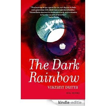 The Dark Rainbow [Kindle-editie]