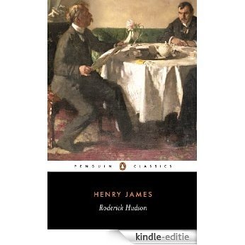 Roderick Hudson (Classics) [Kindle-editie]