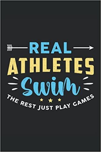 indir REAL ATHLETES SWIM THE REST JUST PLAY GAMES: Squared Notebook Journal Planner Diary ToDo Book (6x9 inches) with 120 pages as a Swimming Swim Swimmer Beach Pool Book
