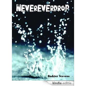 Nevereverdrop (English Edition) [Kindle-editie]