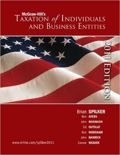 Taxation of Individuals and Business Entities, 2011 Edition with Connect Plus