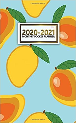 indir 2020-2021 Monthly Pocket Planner: Cute Tropical Two-Year (24 Months) Monthly Pocket Planner &amp; Agenda | 2 Year Organizer with Phone Book, Password Log &amp; Notebook | Nifty Mango Pattern