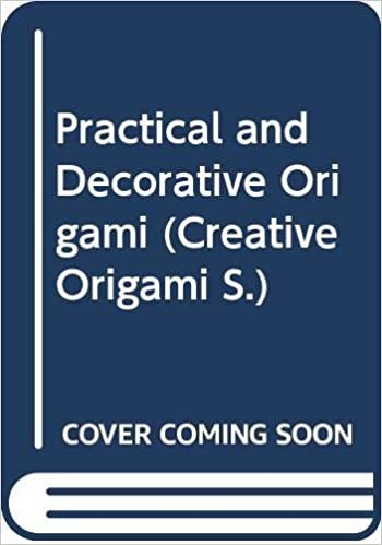 indir Practical and Decorative Origami (Creative Origami S.)