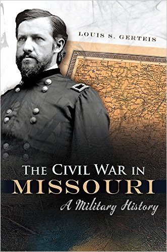 The Civil War in Missouri: A Military History