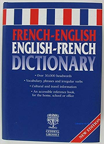 French - English, English - French Dictionary: Over 30,000 Headwords, Vecabulary, Phrases and İrregular Verbs - Cultural and Travel Information  - An ... Book, for the Home, School or Office