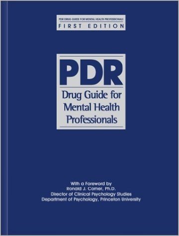 PDR Drug Guide for Mental Health Professionals