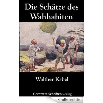 Die Schätze des Wahhabiten (German Edition) [Kindle-editie]