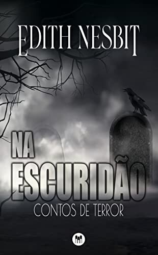 Na Escuridão: Contos de Terror