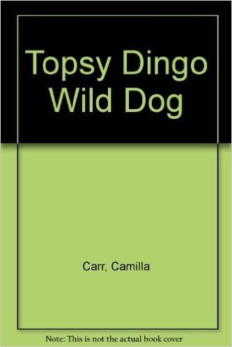 Topsy Dingo Wild Dog