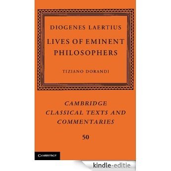 Diogenes Laertius: Lives of Eminent Philosophers (Cambridge Classical Texts and Commentaries, 50) [Kindle-editie]