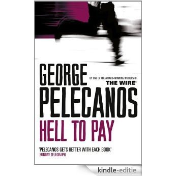Hell To Pay (English Edition) [Kindle-editie]
