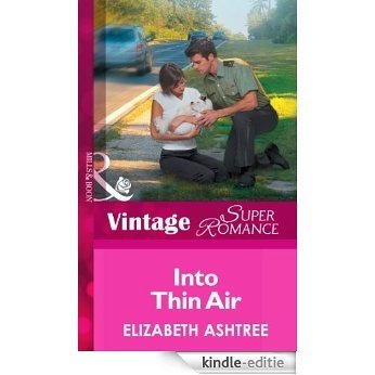 Into Thin Air (Mills & Boon Vintage Superromance) (In Uniform, Book 12) [Kindle-editie]