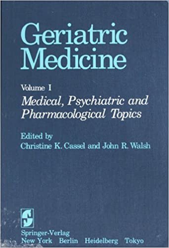 Geriatric Medicine: Volume 1: Medical, Psychiatric, and Pharmacological Topics: 001