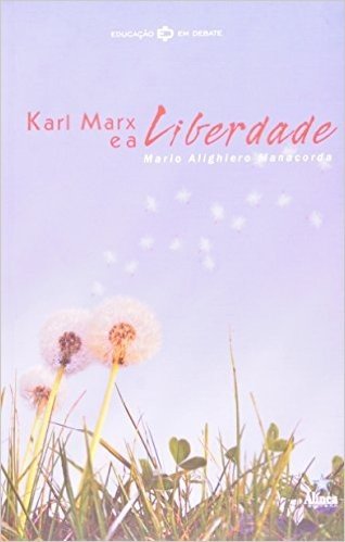Karl Marx E A Liberdade