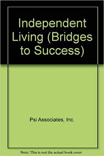 Independent Living (BRIDGES TO SUCCESS)