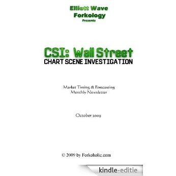 CSI: Wall Street Chart Scene Investigation December 2009 stock market forecast (English Edition) [Kindle-editie]