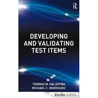 Developing and Validating Test Items [Kindle-editie]