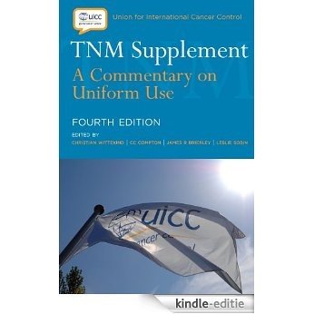 TNM Supplement: A commentary on uniform use [Kindle-editie] beoordelingen