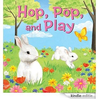 Hop, Pop, and Play (AniMotion) [Kindle-editie]