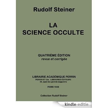 La science occulte (Collection Rudolf Steiner t. 13) (French Edition) [Kindle-editie]