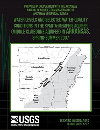 Water Levels and Selected Water-Quality Conditions in the Sparta-Memphis Aquifer (Middle Claiborne Aquifer) in Arkansas, Spring?summer 2007