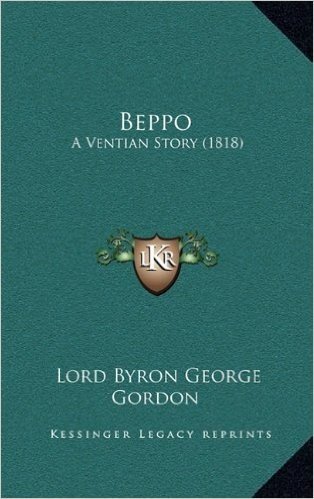 Beppo: A Ventian Story (1818)