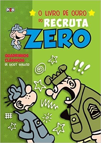 O Livro de Ouro do Recruta Zero - Coleção Quadrinhos Clássicos