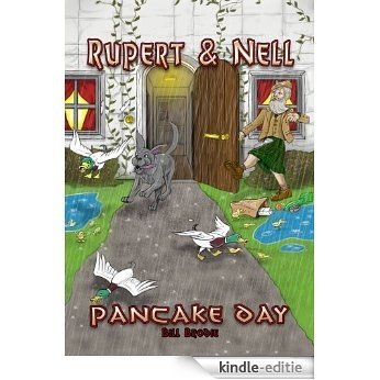 Rupert & Nell: Pancake Day (English Edition) [Kindle-editie]