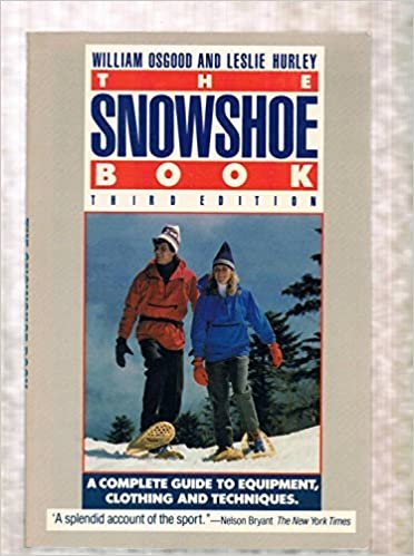 The Snowshoe Book: Third Edition