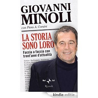 La storia sono loro (SAGGI ITALIANI) [Kindle-editie]
