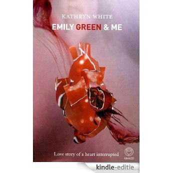 Emily Green and Me [Kindle-editie] beoordelingen