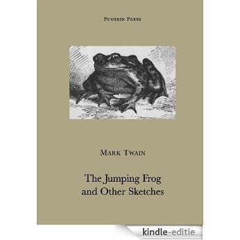 The Jumping Frog and Other Sketches (Pushkin Collection) [Kindle-editie] beoordelingen