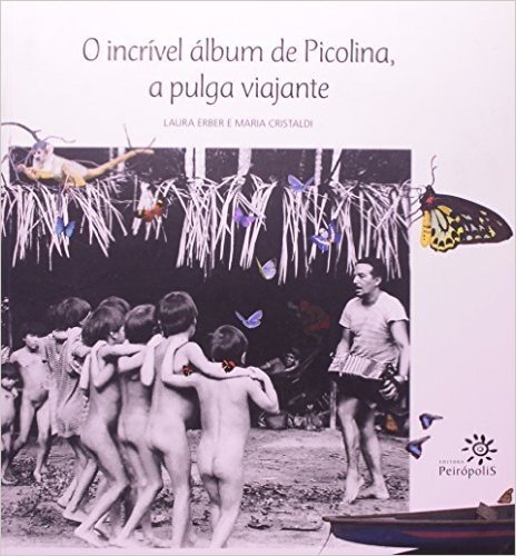 Incrivel Album Da Pulga Picolina, O