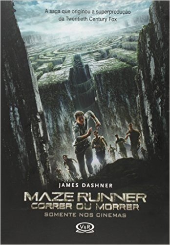 Maze Runner. Correr ou Morrer - Volume 1