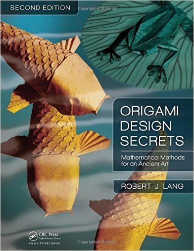 Origami Design Secrets: Mathematical Methods for an Ancient Art baixar