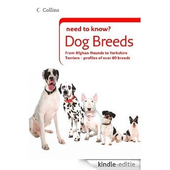 Dog Breeds (Collins Need to Know?) [Kindle-editie]