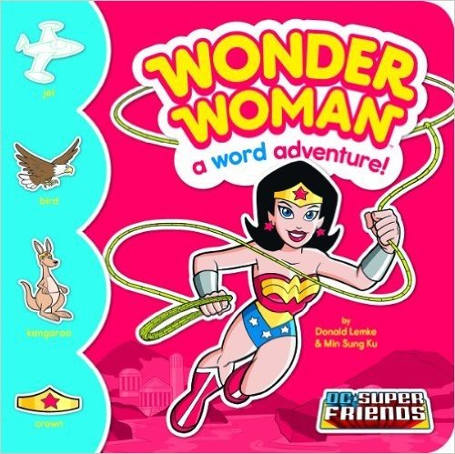 Wonder Woman: A Word Adventure!
