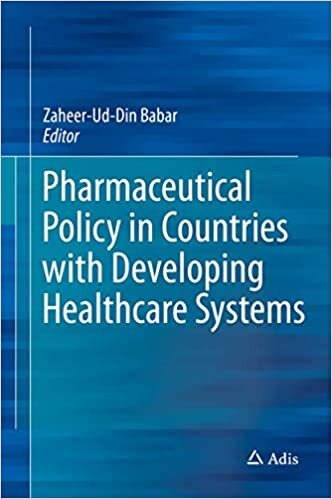 indir Pharmaceutical Policy in Countries with Developing Healthcare Systems