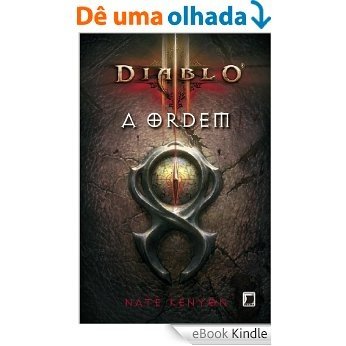 A ordem - Diablo III [eBook Kindle]